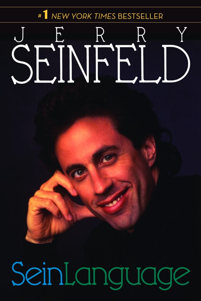 Jerry Seinfeld's book - SeinLanguage